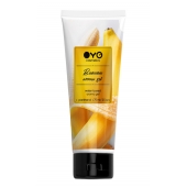 Лубрикант на водной основе OYO Aroma Gel Banana с ароматом банана - 75 мл. - OYO - купить с доставкой в Северске