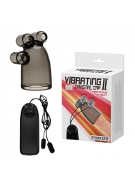 Дымчатая насадка-мастурбатор с вибрацией Vibrating Crystal Cap II - Baile - в Северске купить с доставкой