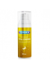 Гель-смазка на водной основе Torex  Тропический банан  - 50 мл. - Torex - купить с доставкой в Северске