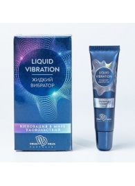 Возбуждающий крем-гель Liquid Vibration - 15 гр. - БиоМед - купить с доставкой в Северске