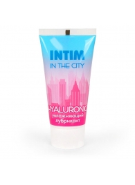 Увлажняющий лубрикант на водной основе Intim in the city Hyaluronic - 60 гр. - Биоритм - купить с доставкой в Северске