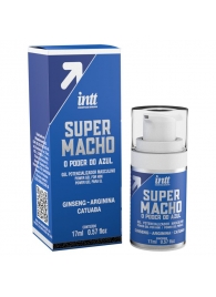 Мужской стимулирующий гель Super Macho - 17 мл. - INTT - купить с доставкой в Северске