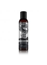 Интимный гель на водной основе Lube Tube Semen Lube - 150 мл. - ORGIE - купить с доставкой в Северске