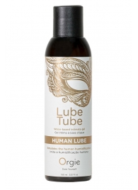 Интимный гель на водной основе Lube Tube Human Lube - 150 мл. - ORGIE - купить с доставкой в Северске