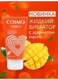 Возбуждающий интимный гель Cosmo Vibro с ароматом манго - 50 гр. - Биоритм - купить с доставкой в Северске