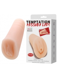 Телесный тугой мастурбатор-вагина Passion Lady - Baile - в Северске купить с доставкой