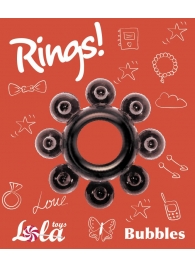 Чёрное эрекционное кольцо Rings Bubbles - Lola Games - в Северске купить с доставкой