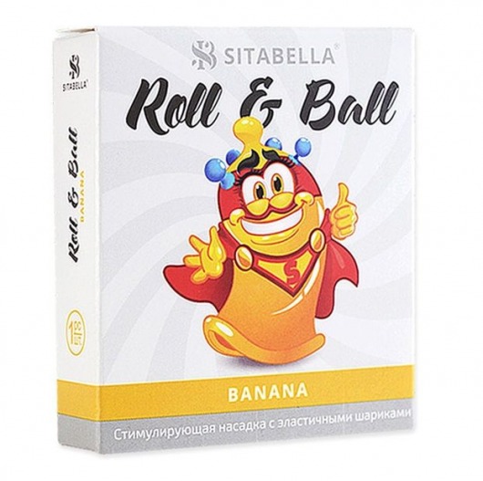 Стимулирующий презерватив-насадка Roll   Ball Banana - Sitabella - купить с доставкой в Северске
